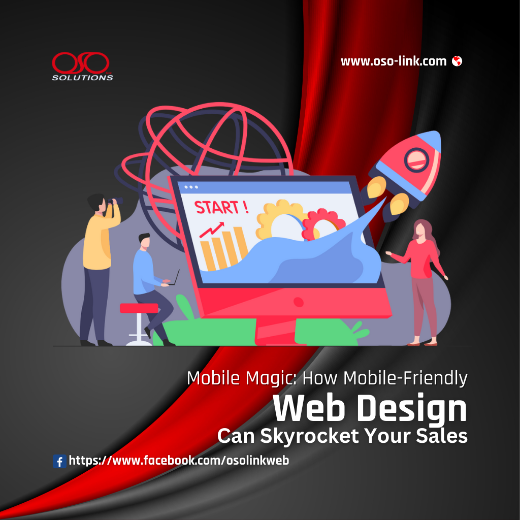 Mobile-Friendly Web Design Can Skyrocket Your Sales